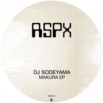 Dj Sodeyama – Makura EP