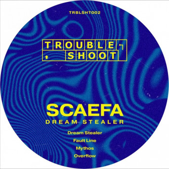 Scaefa – Dream Stealer