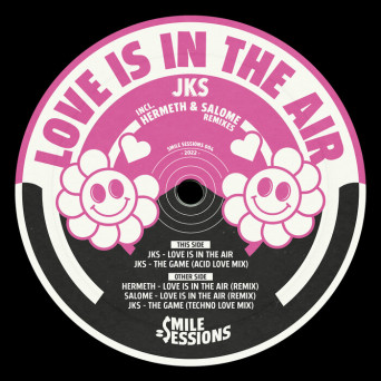 JKS – Love Is In The Air