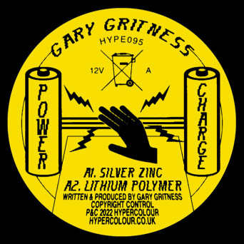 Gary Gritness – Power Charge EP