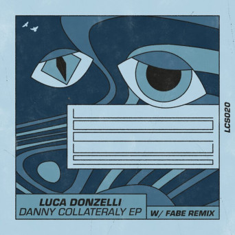 Luca Donzelli – Danny Collateraly – EP