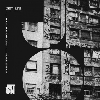 Axel Karakasis – Noise Speak