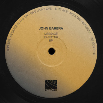 John Barera – Message In The Air