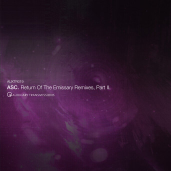 ASC – Return Of The Emissary, Pt. 2 (Remixes)