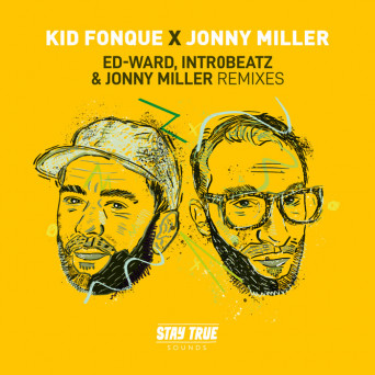 Kid Fonque & Jonny Miller – Ed-Ward, Intr0beatz & Jonny Miller Remixes