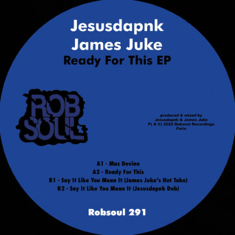 Jesusdapnk & James Juke – Ready For This EP