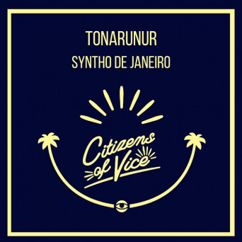 Tonarunur – Syntho de Janeiro