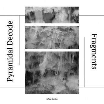 Pyramidal Decode – Fragments