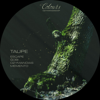 Taupe – Ozymandias EP