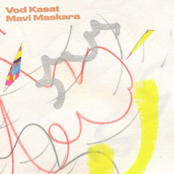 Vod Kasat – Mavi Maskara