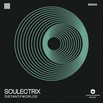 Soulectrix – Distant Worlds