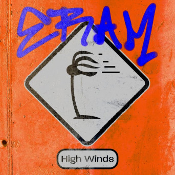 Eram – High Winds