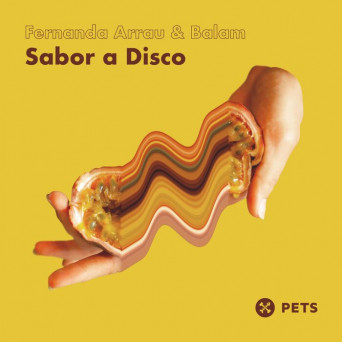 Fernanda Arrau & Balam – Sabor a Disco EP