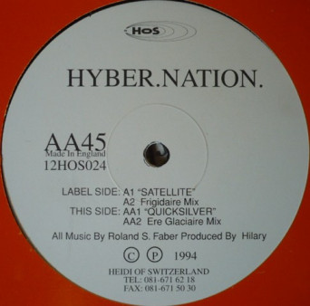 Hyber Nation – Satellite / Quicksilver [VINYL]
