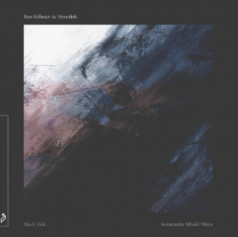 Ben Böhmer & Monolink – Black Hole (Konstantin Sibold Mixes)