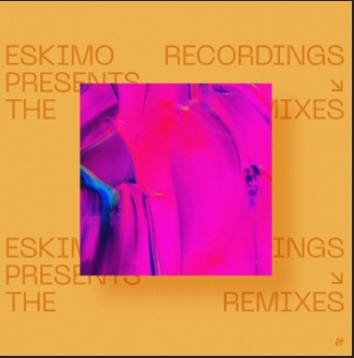 VA – Eskimo Recordings presents The Remixes – Chapter IV