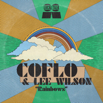 Lee Wilson & Coflo – Rainbows