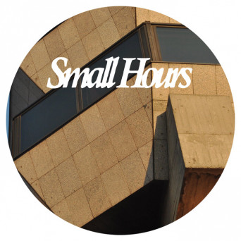 VA – Small Hours 006