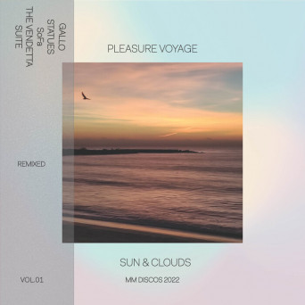 Pleasure Voyage – Sun & Clouds Remixes VOL.01