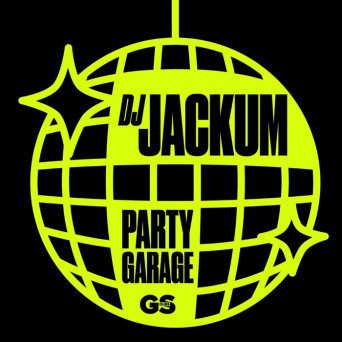 DJ Jackum – Party Garage