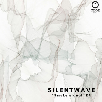 Silentwave – Smoke Signal EP