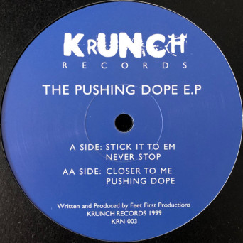 Feet First Productions – The Pushing Dope [VINYL]