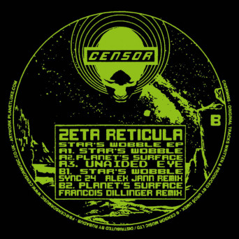 Zeta reticula – Star’s Wobble EP