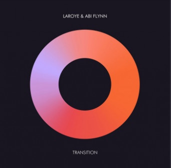 Abi Flynn & Laroye – Transition