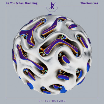Re.You, Paul Brenning, Sascha Braemer – Reasons To Love Remixes