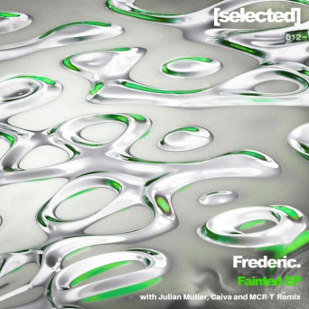 Frederic. – Fainted