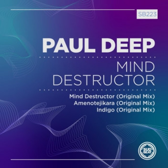 Paul Deep (AR) – Mind Destructor [Hi-RES]