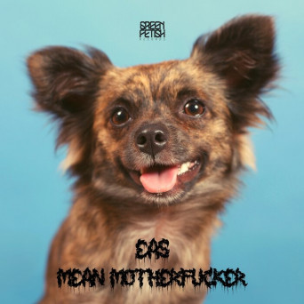 EAS – Mean Motherfucker EP