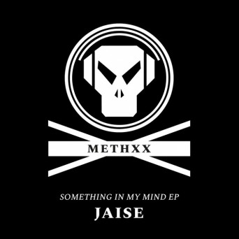 Jaise – Something In My Mind – EP