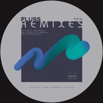 Fluss – FLUNK EP Remixes