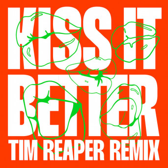 Aluna / MK – Kiss It Better (Tim Reaper Remix)