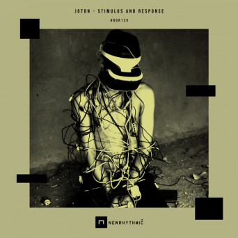 Joton – Stimulus And Response EP [Hi-RES]