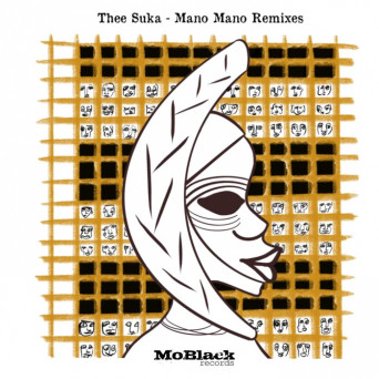 Thee Suka – Mano Mano Remixe