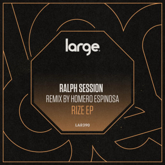 Ralph Session – Rize EP [Hi-RES]