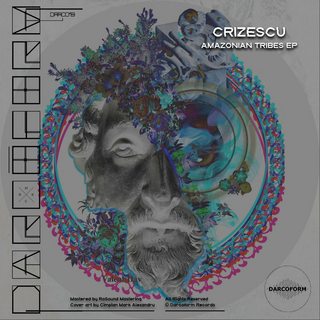 Crizescu – Amazonian Tribes EP