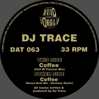 DJ Trace – Coffee