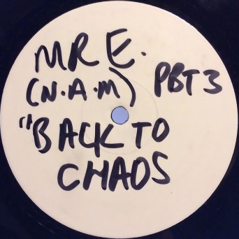 Mr E + N.A.M. – Back 2 Chaos [VINYL]