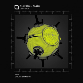 Christian Smith – Don’t Stop