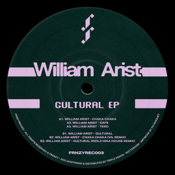William Arist feat. Alarico & Vil – Gultural EP