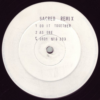 Sacred – Do It Together (Remix) / As One [VINYL]