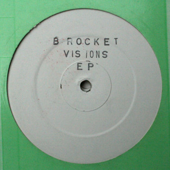 B Rocket – Visions [VINYL]