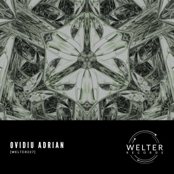 Ovidiu Adrian – [WELTER227]