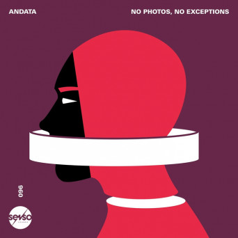 ANDATA – No Photos, No Exceptions