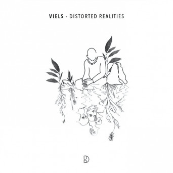 Viels – Distorted Reality EP
