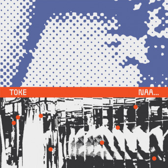 Toke – Naa… [VINYL]