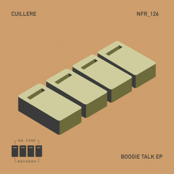 Cuillère – Boogie Talk EP